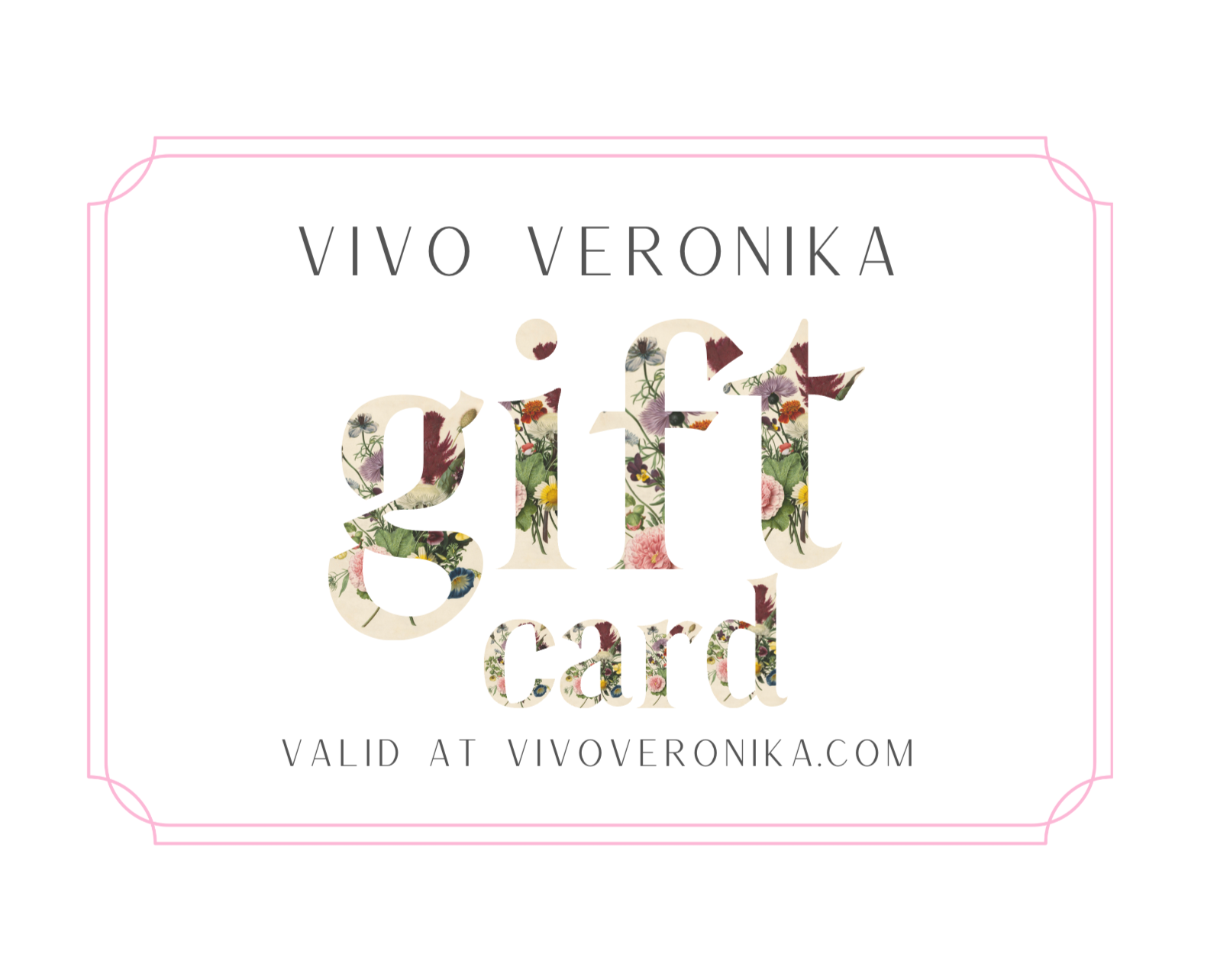 Vivo Veronika eGift Card (Text or Email)